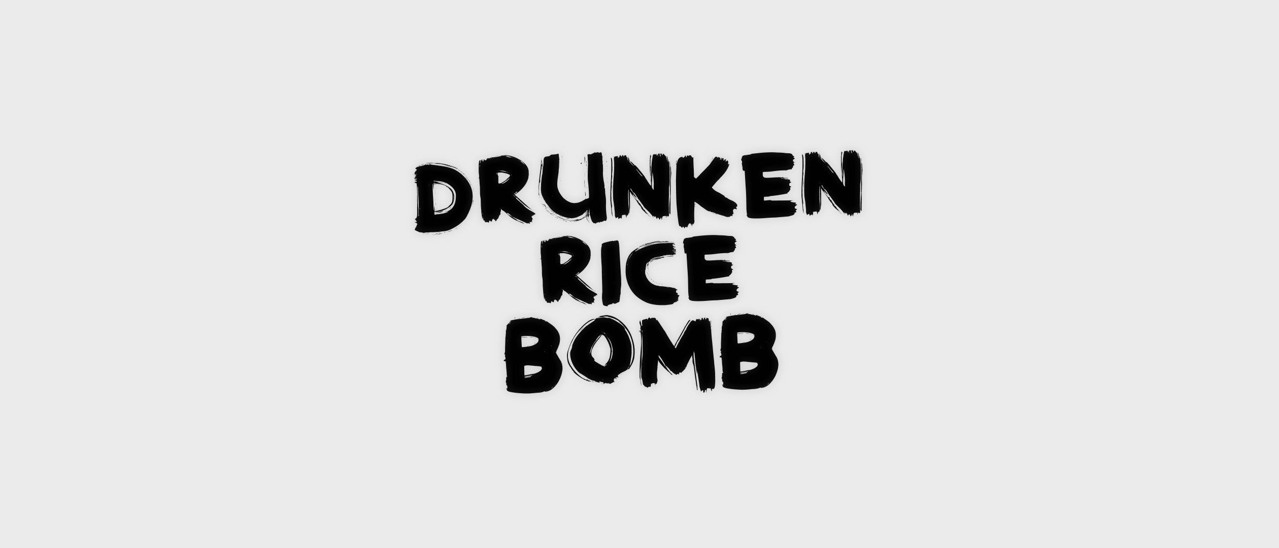 Drunken Rice Bomb — wide shot
